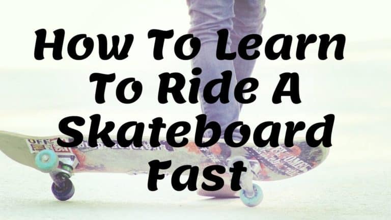 how to learn how to ride a skateboard
