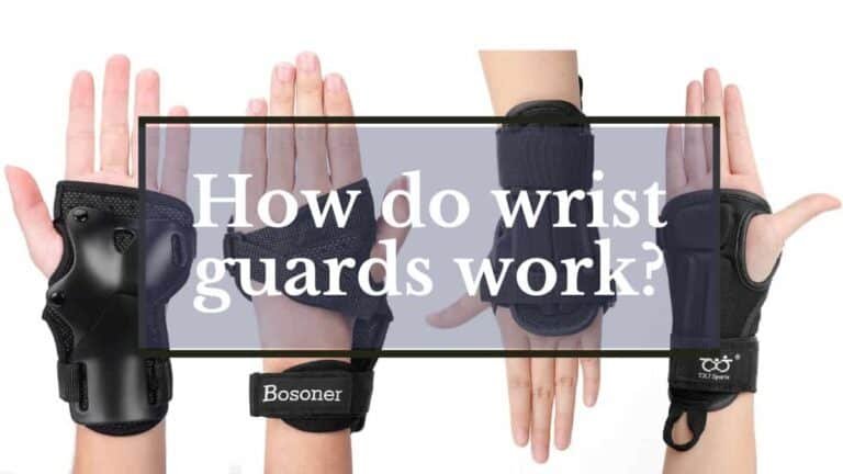 How do wrist guards work